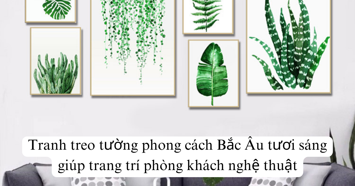 Tranh treo tường phong cách Bắc Âu tươi sáng giúp trang trí phòng khách nghệ thuật